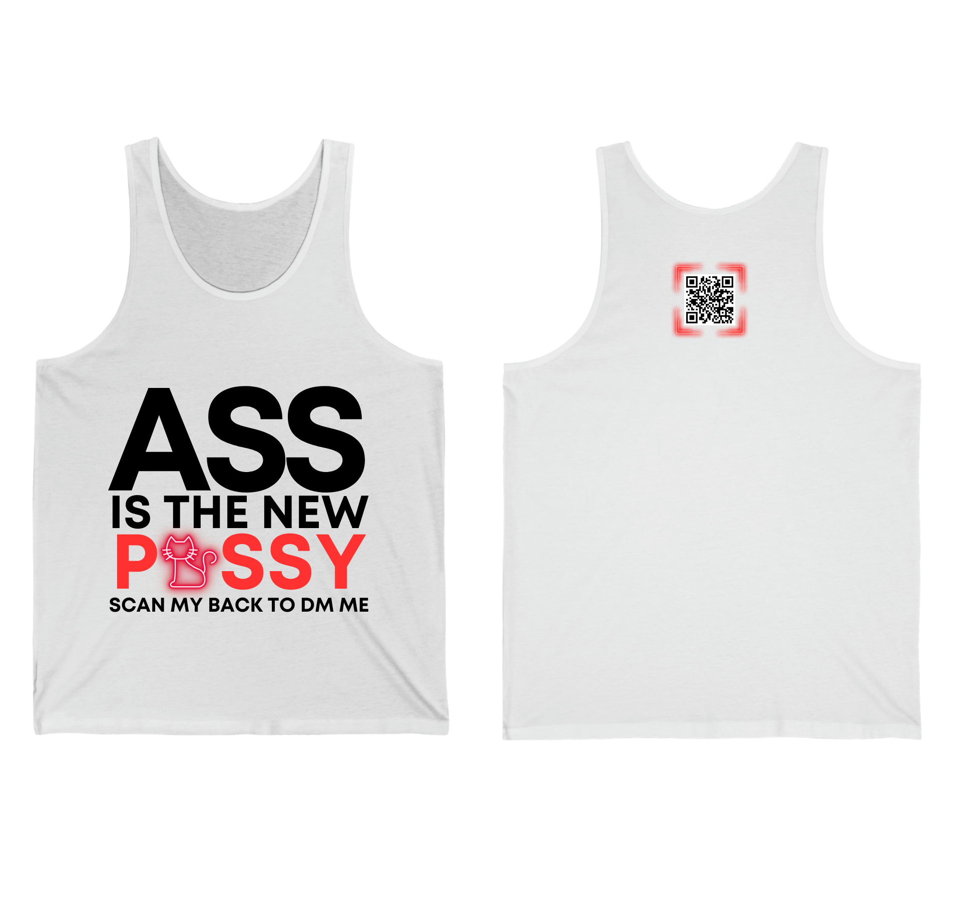 Ass Is The New Pussy Tank Top Unisex