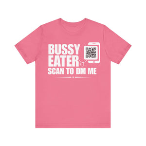 Bussy Eater QR Contact T-shirt (Single Side Design)