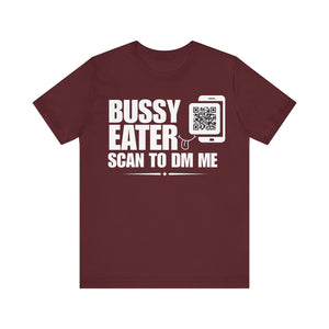 Bussy Eater QR Contact T-shirt (Single Side Design)