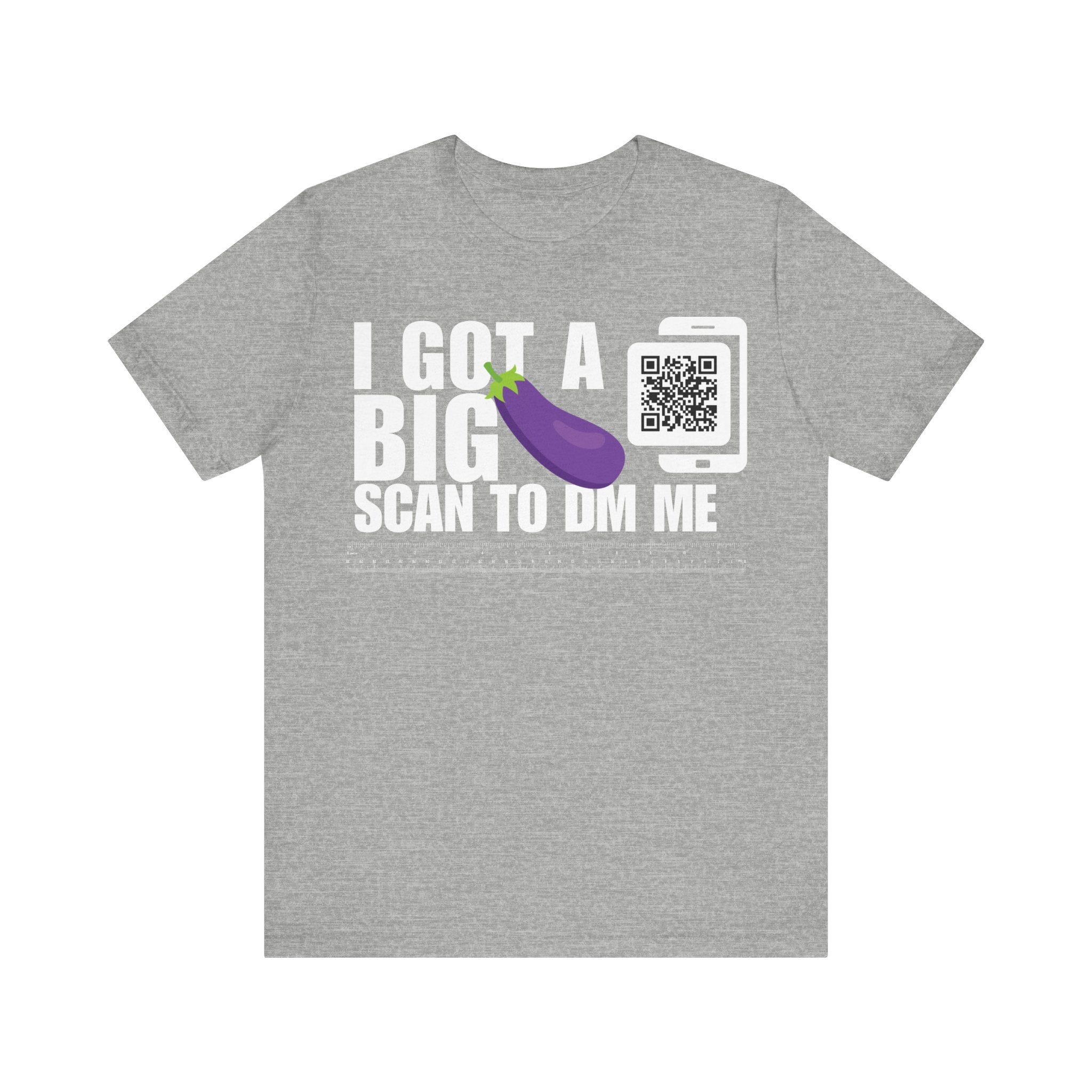 I Got A Big Eggplant QR Contact T-shirt (Single Side Design)