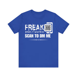 Freak Down 4 Whateva QR Contact T-shirt (Single Side Design)