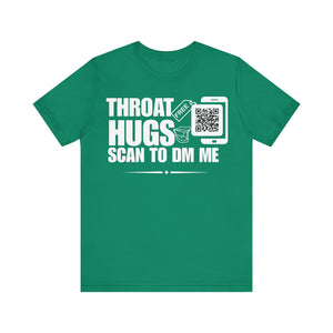Throat Hugs QR Contact T-shirt (Single Side Design)