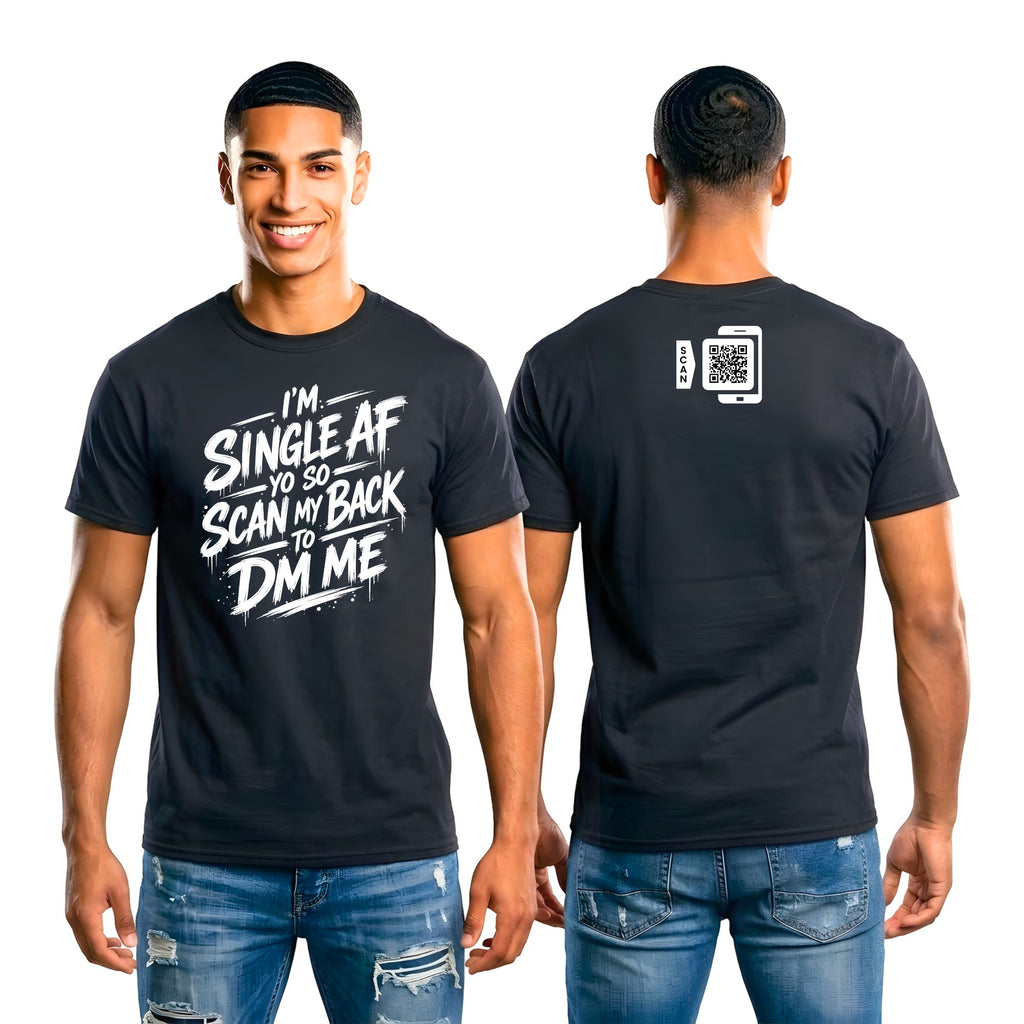 I'm Single AF T-Shirt