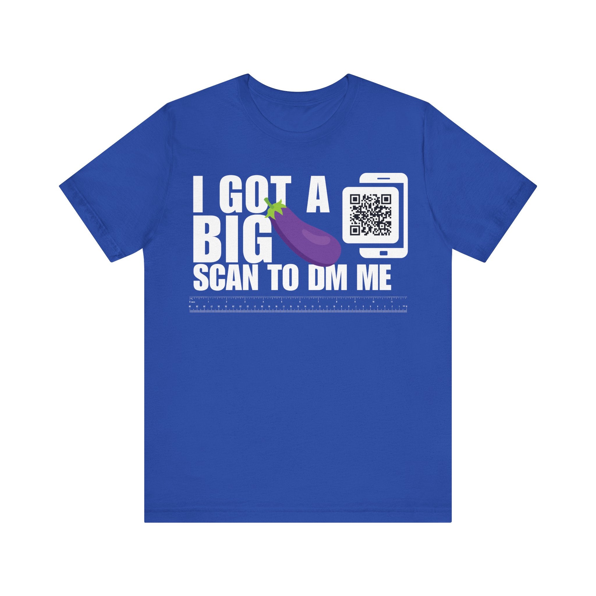 I Got A Big Eggplant QR Contact T-shirt (Single Side Design)