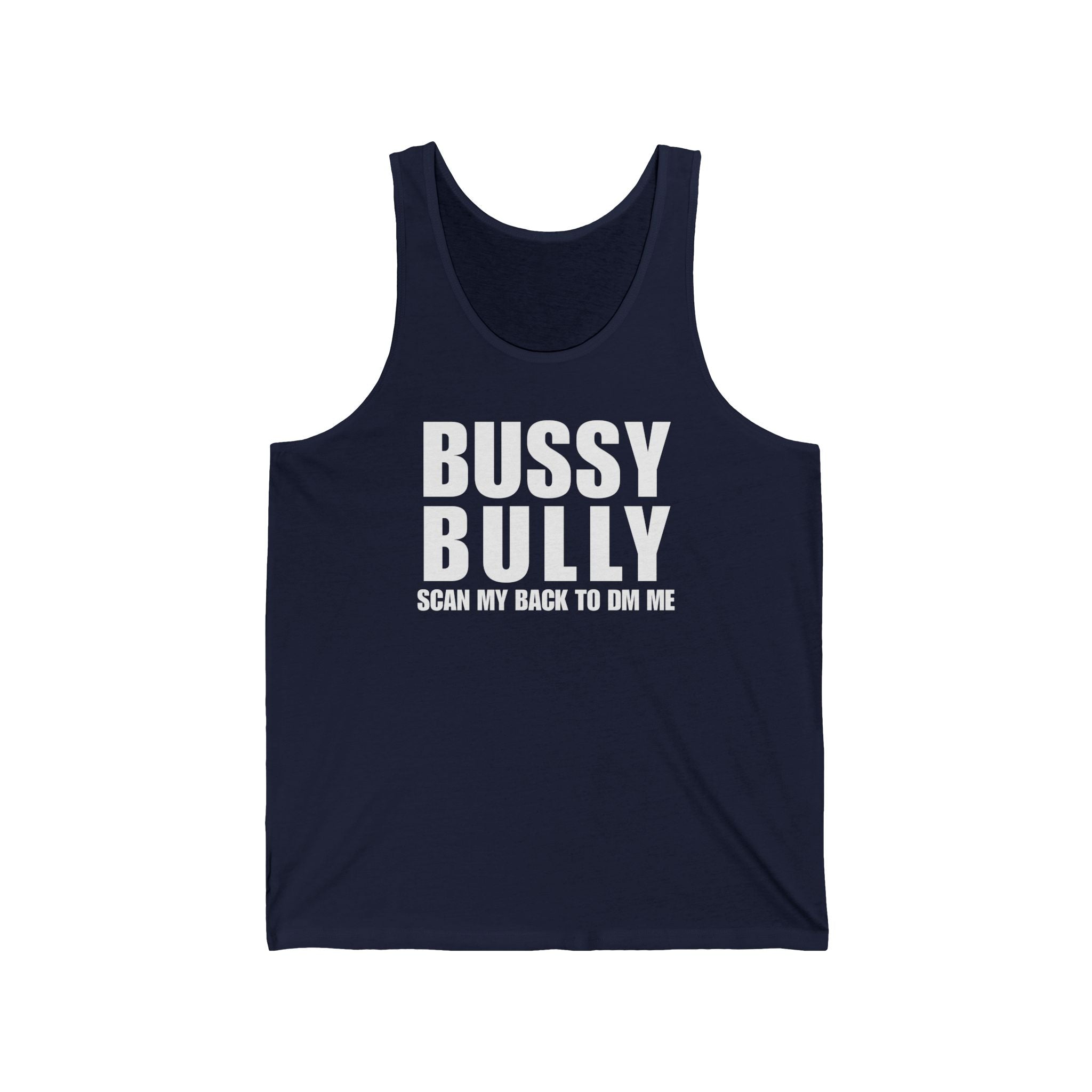 Bussy Bully QR Code Tank Top