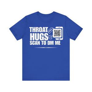 Throat Hugs QR Contact T-shirt (Single Side Design)