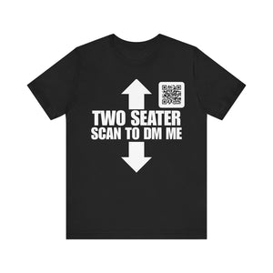 TWO SEATER QR Contact T-shirt (Single Side Design)