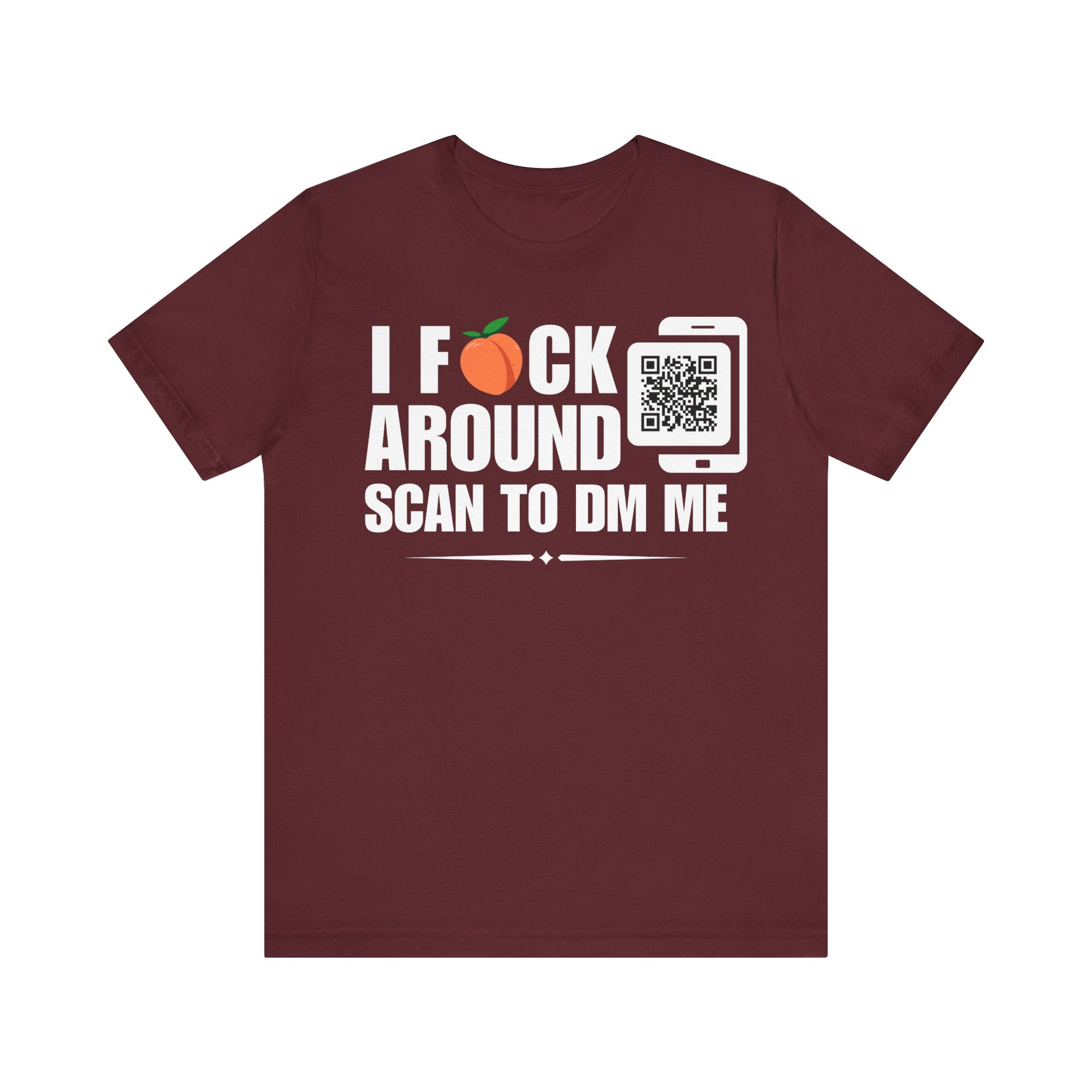 I Fuck Around QR Contact T-shirt (Single Side Design)