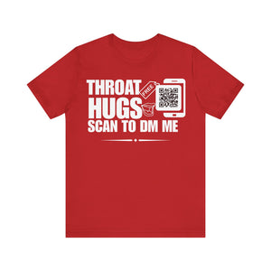 Throat Hugs QR Contact T-shirt (Single Side Design)
