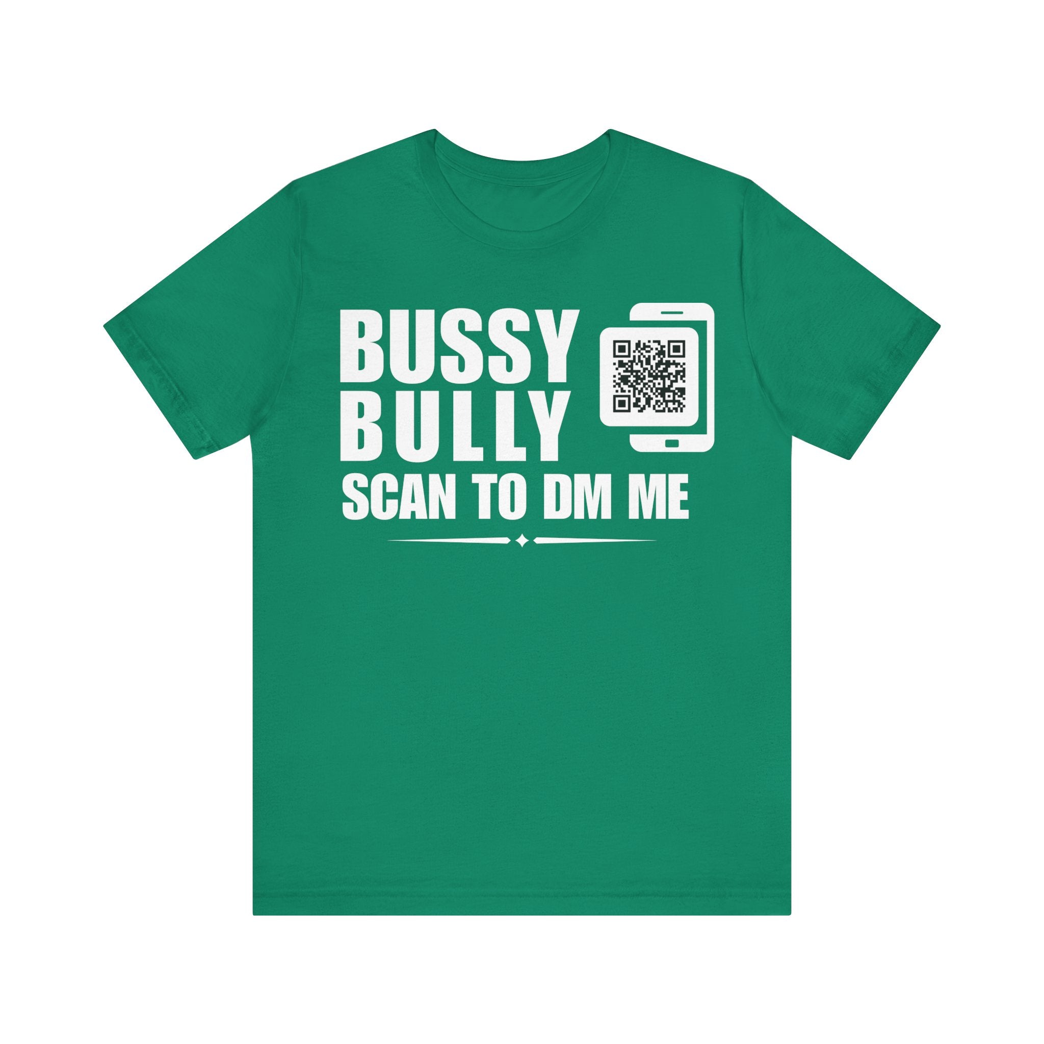 Bussy Bully QR Contact T-shirt (Single Side Design)