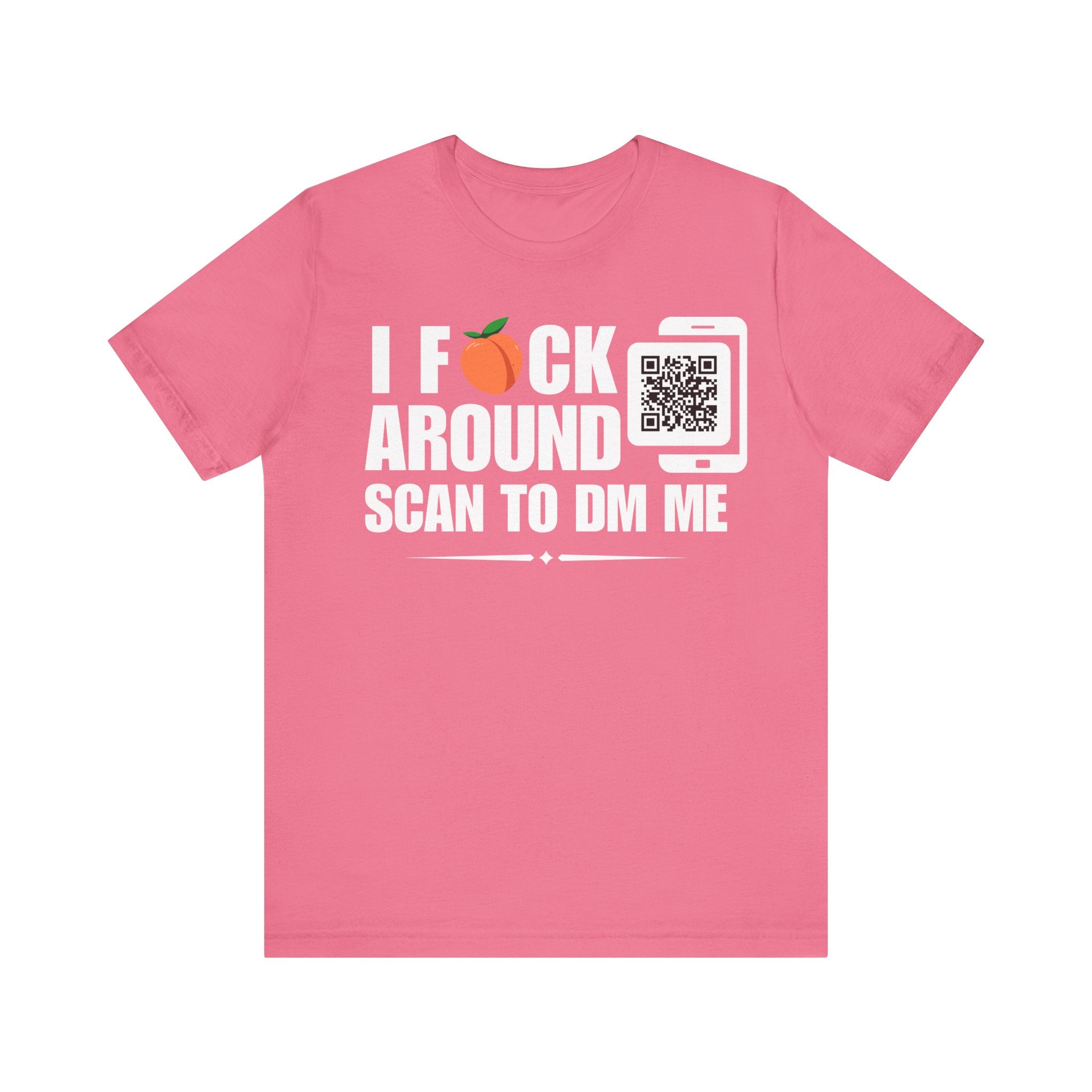 I Fuck Around QR Contact T-shirt (Single Side Design)