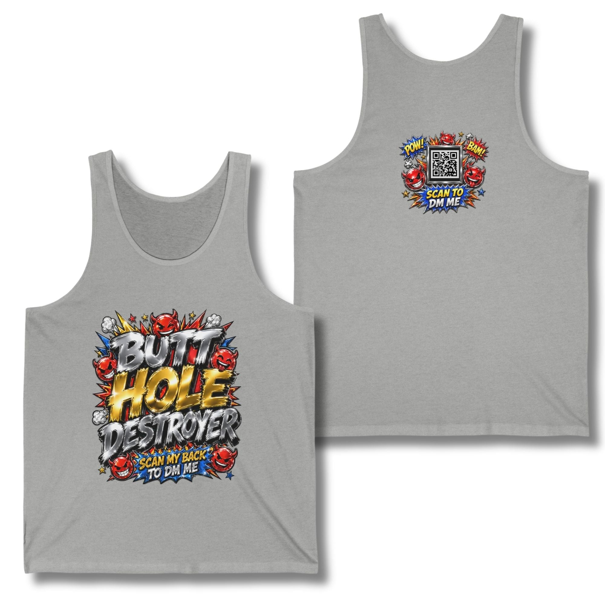 Butt Hole Destroyer Tank Top
