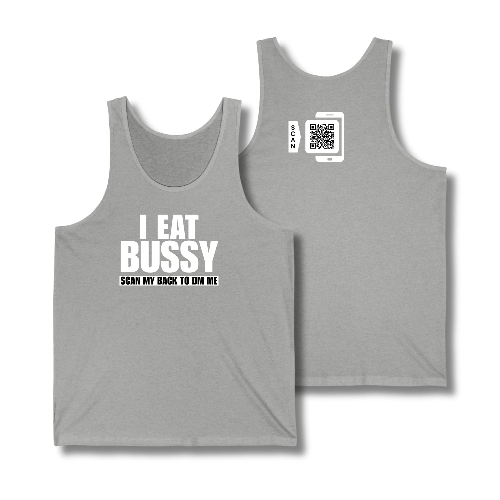 I Eat Bussy Tank Top