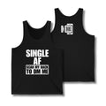 SINGLE AF Tank Top