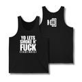 Let's Smoke & Fuck Tank Top