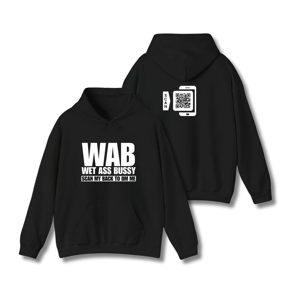 WAB Wet Ass Bussy Hoodie