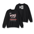 100% VERS Sweatshirt