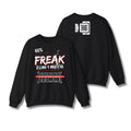 100% FREAK Sweatshirt