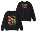 Butt Hole Destroyer Sweatshirt