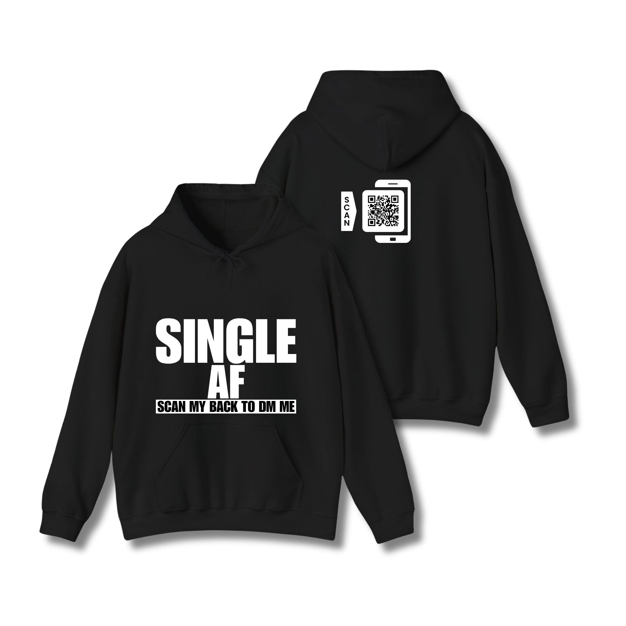 SINGLE AF Hoodie