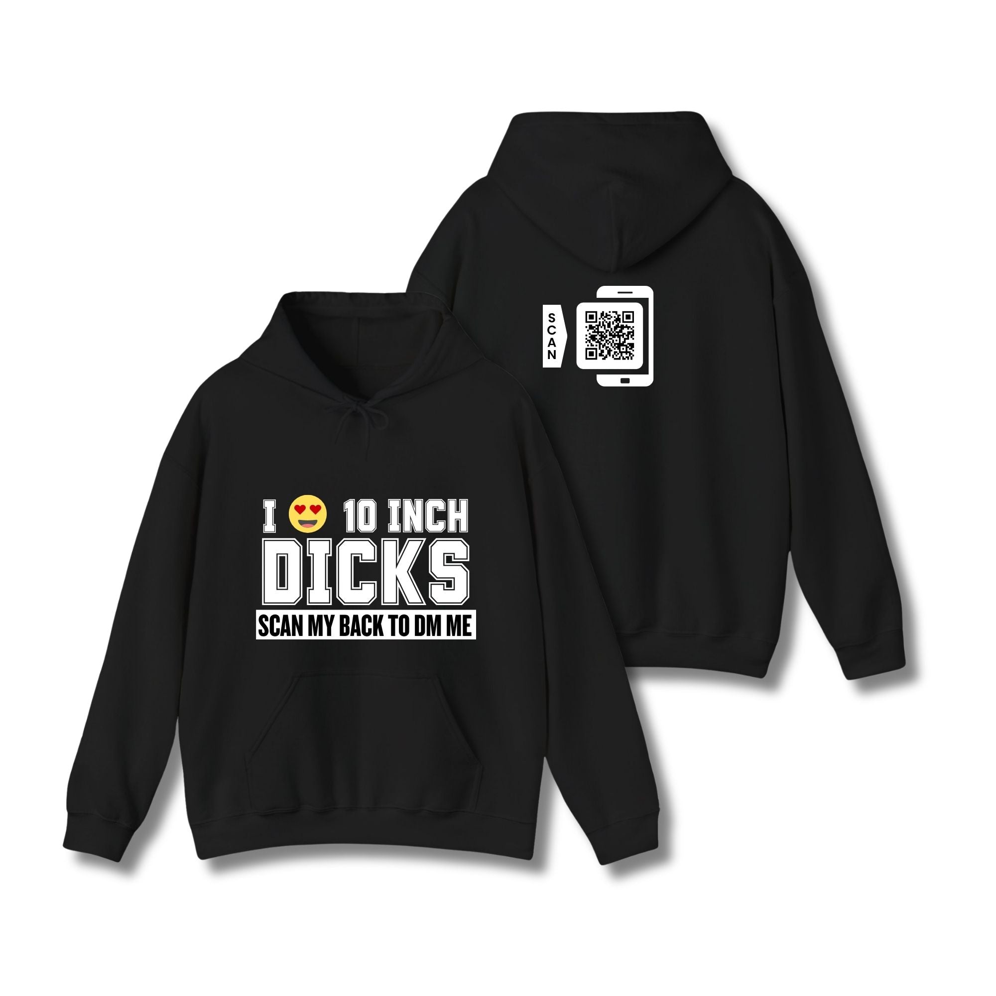 I Love 10 Inch Dicks Hoodie