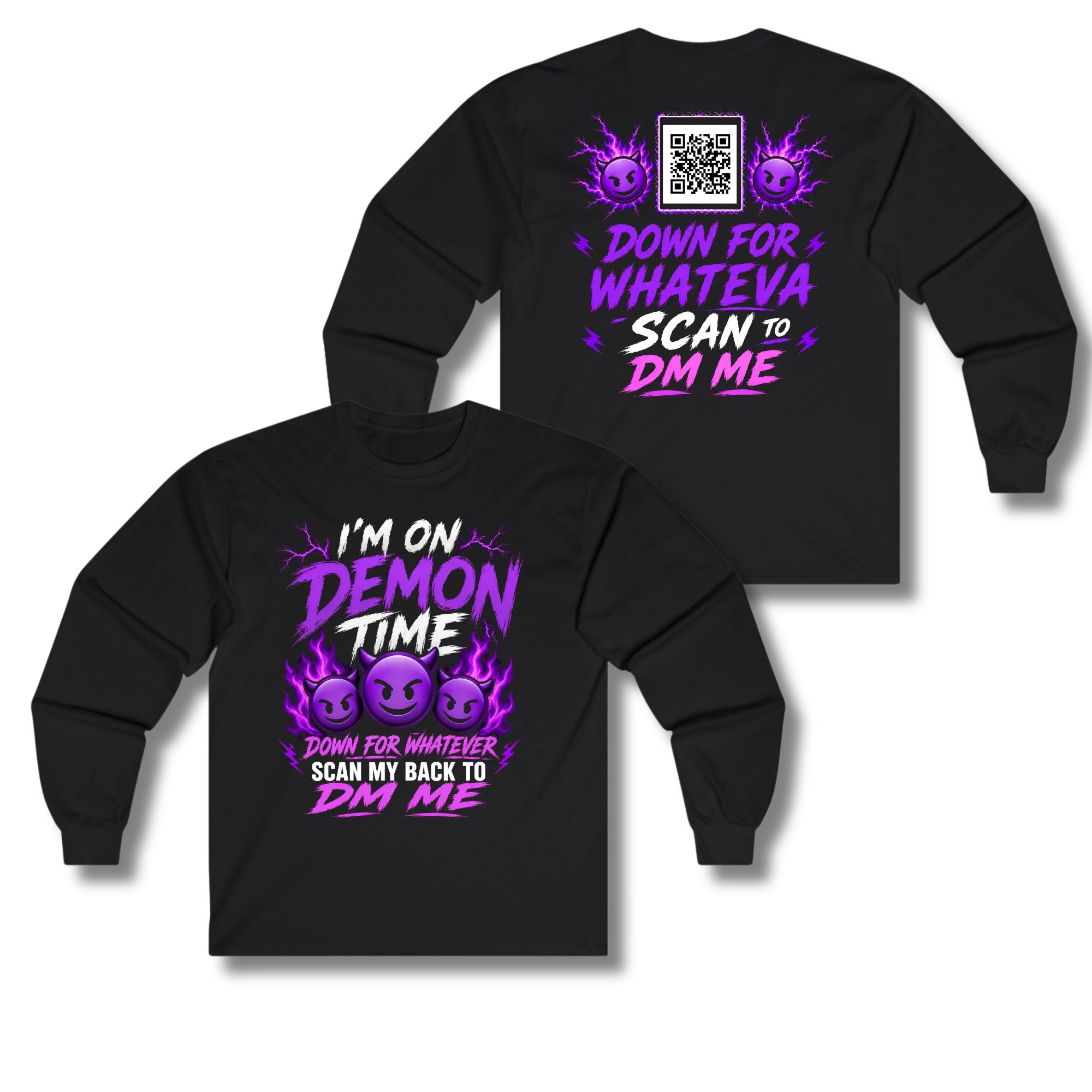 I'm On Demon Time Long Sleeve