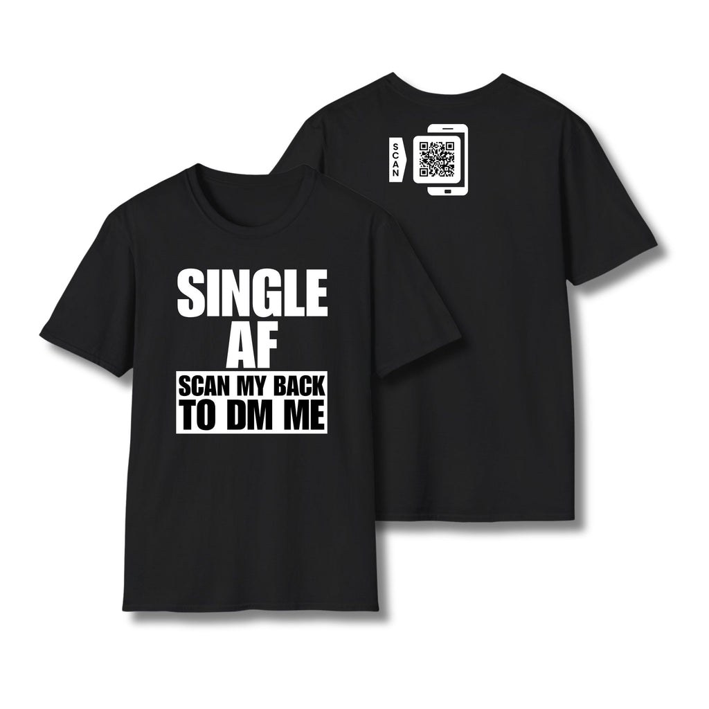 SINGLE AF T-Shirt