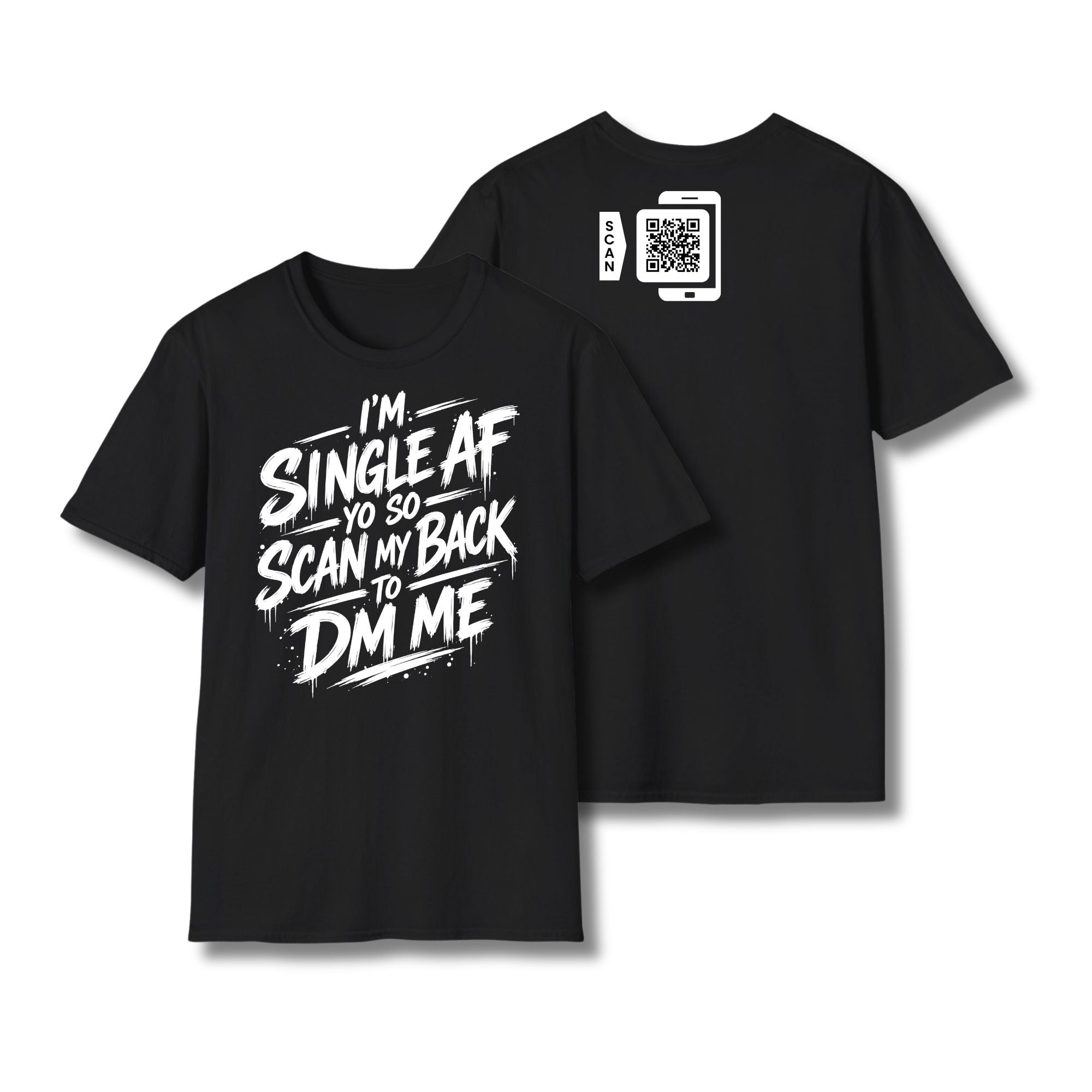 I'm Single AF T-Shirt