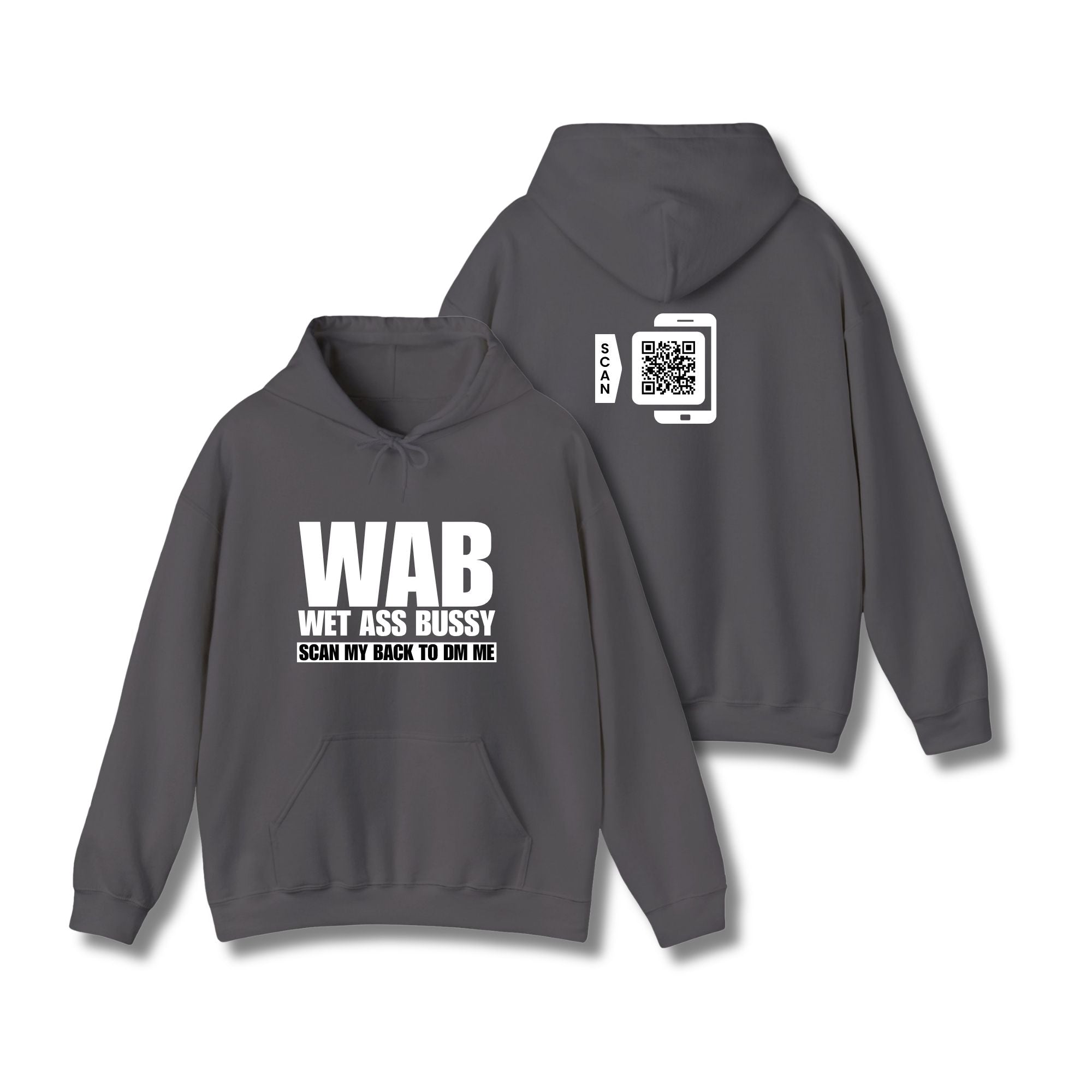 WAB Wet Ass Bussy Hoodie