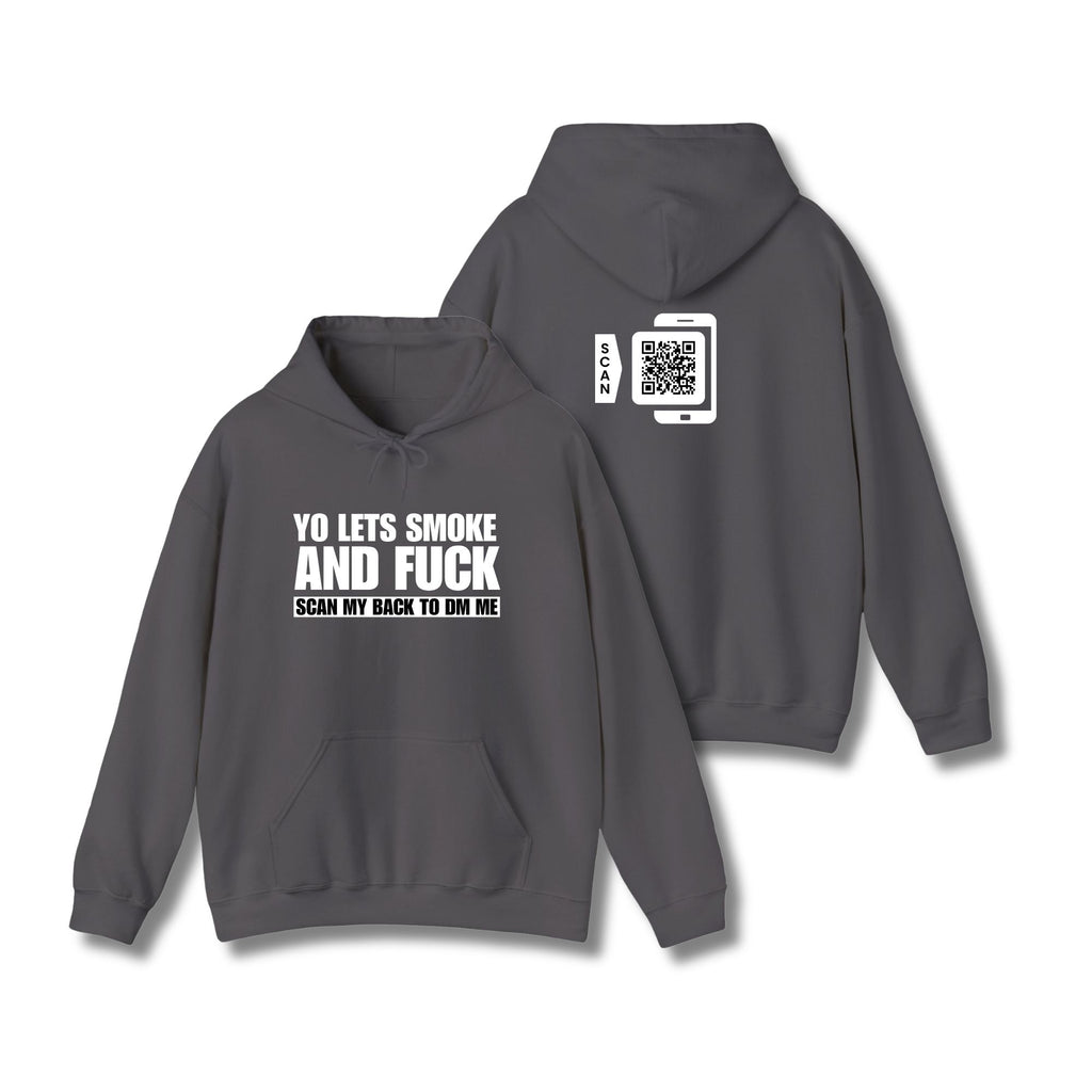 Let's Smoke & Fuck Hoodie