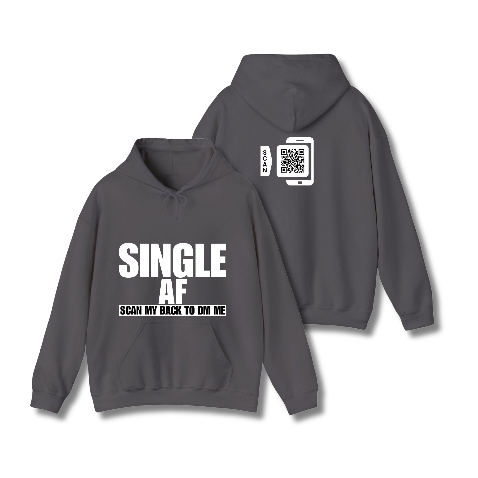SINGLE AF Hoodie