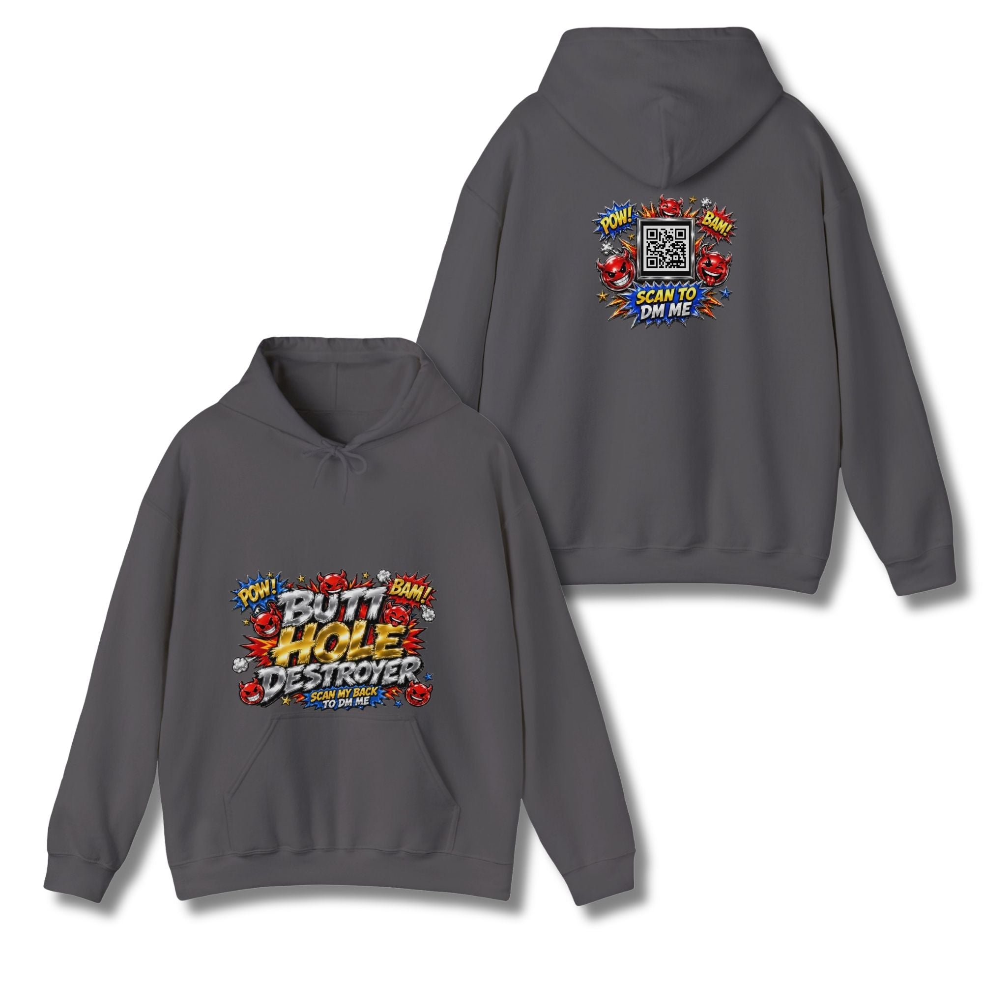 Butt Hole Destroyer Hoodie