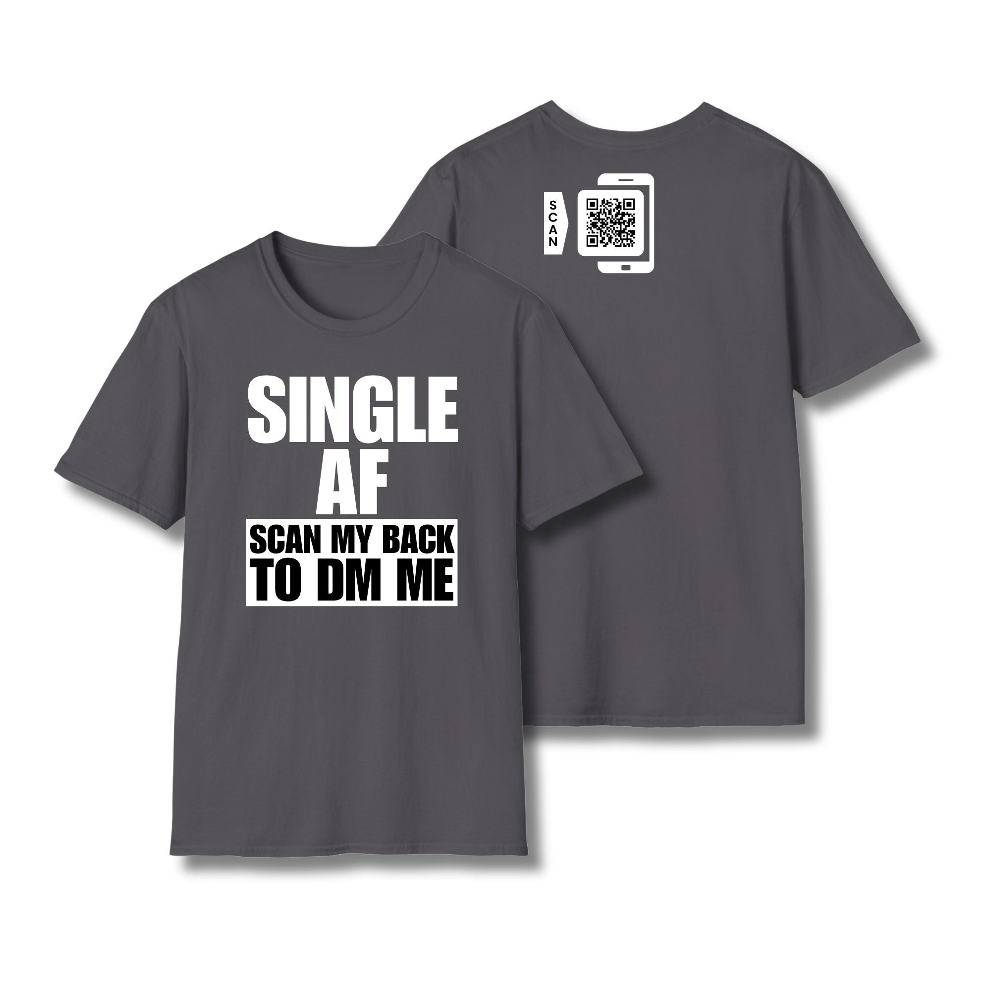 SINGLE AF T-Shirt