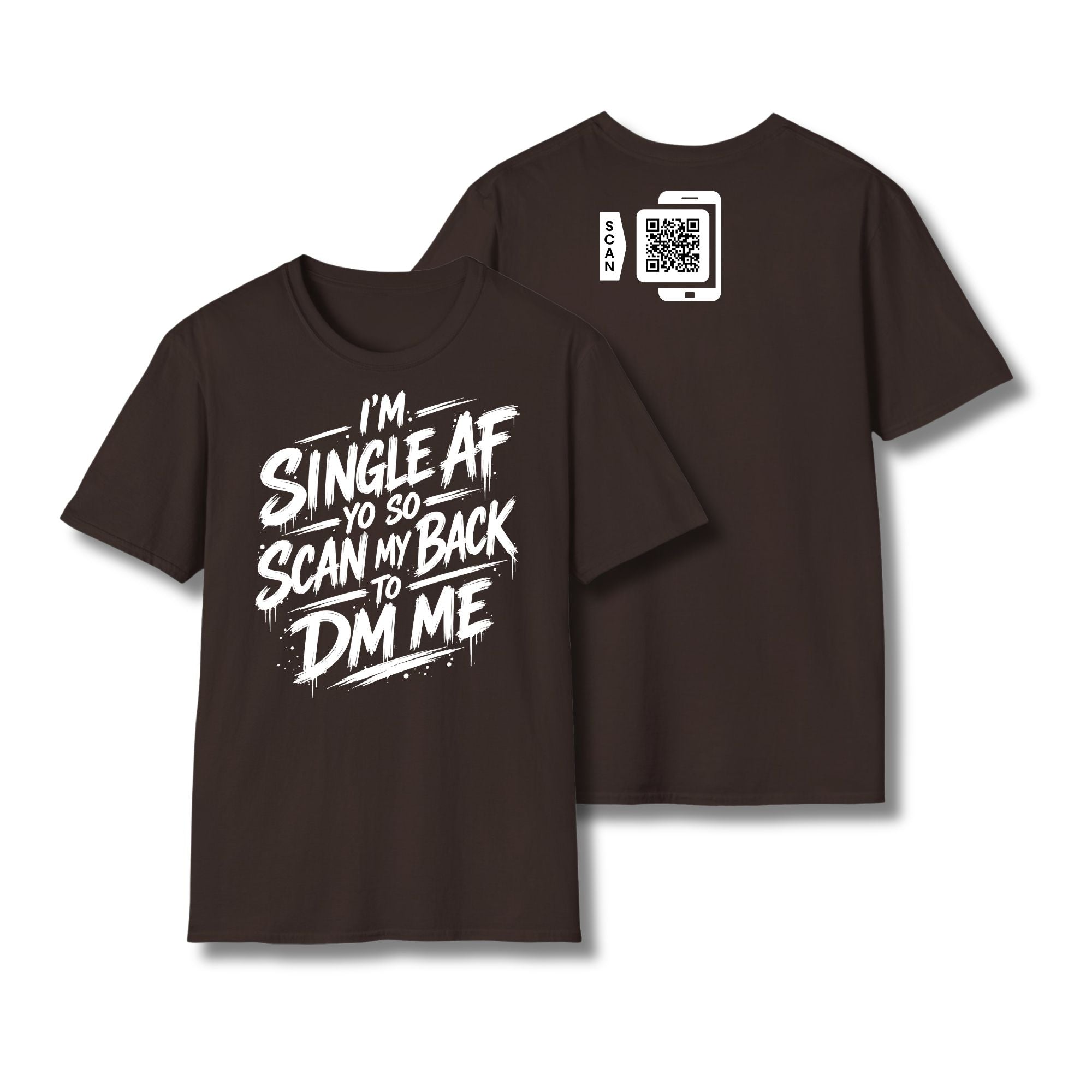 I'm Single AF T-Shirt