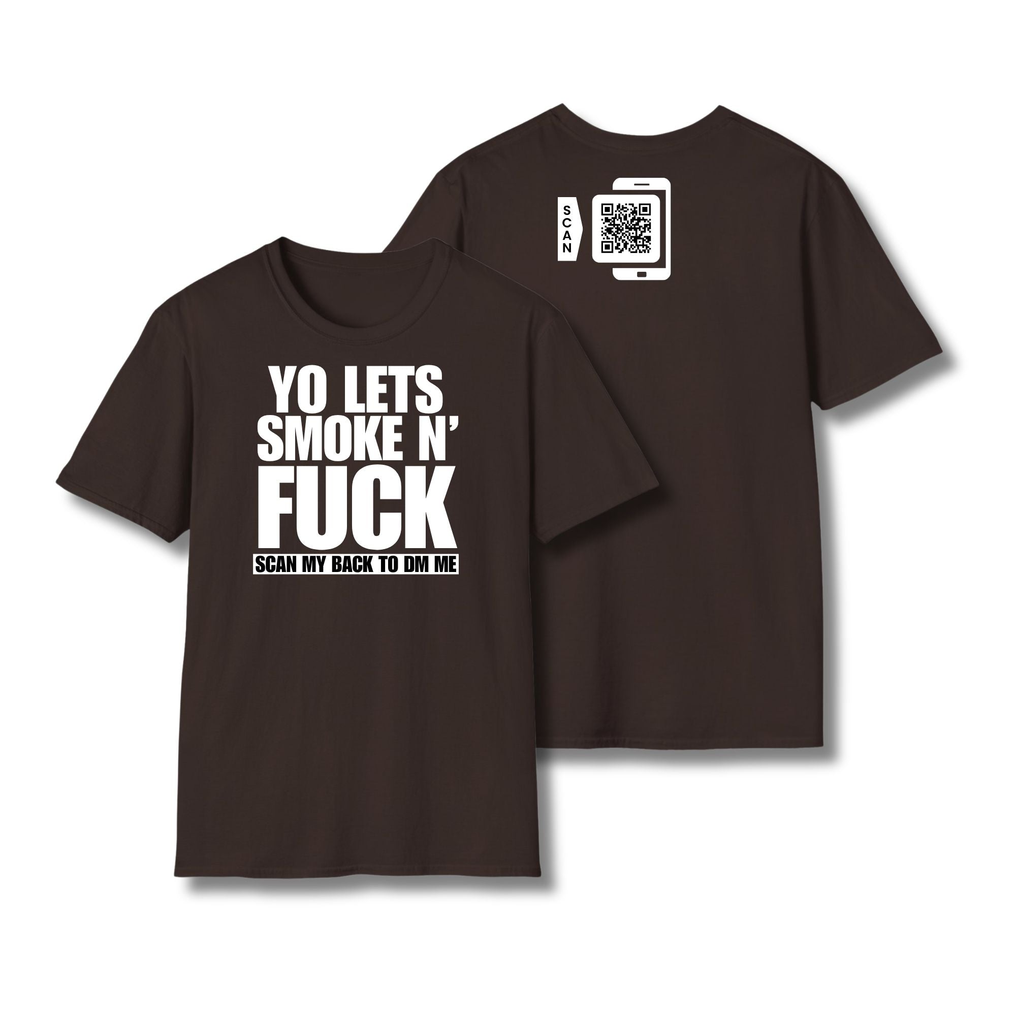 Let's Smoke & Fuck T-Shirt