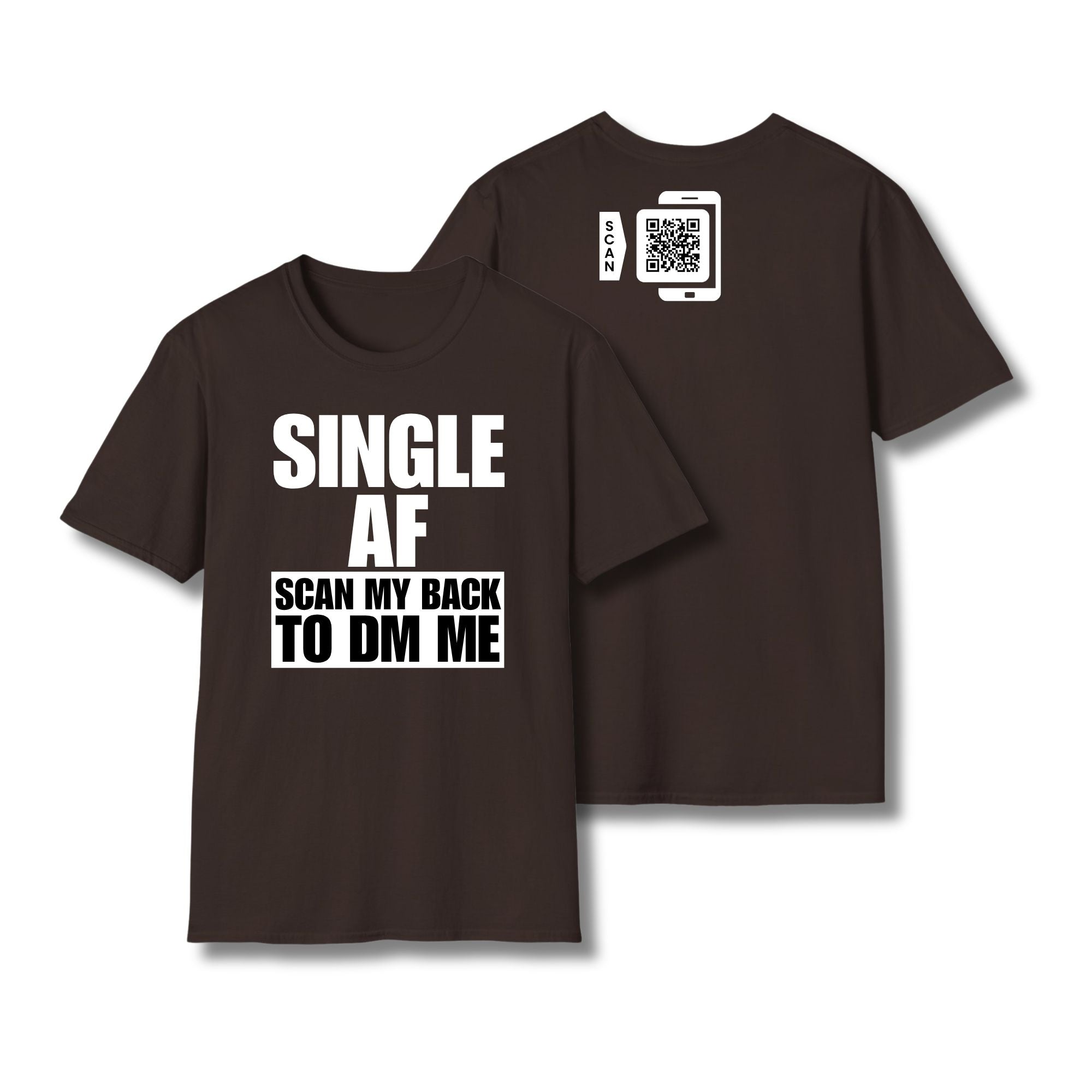 SINGLE AF T-Shirt