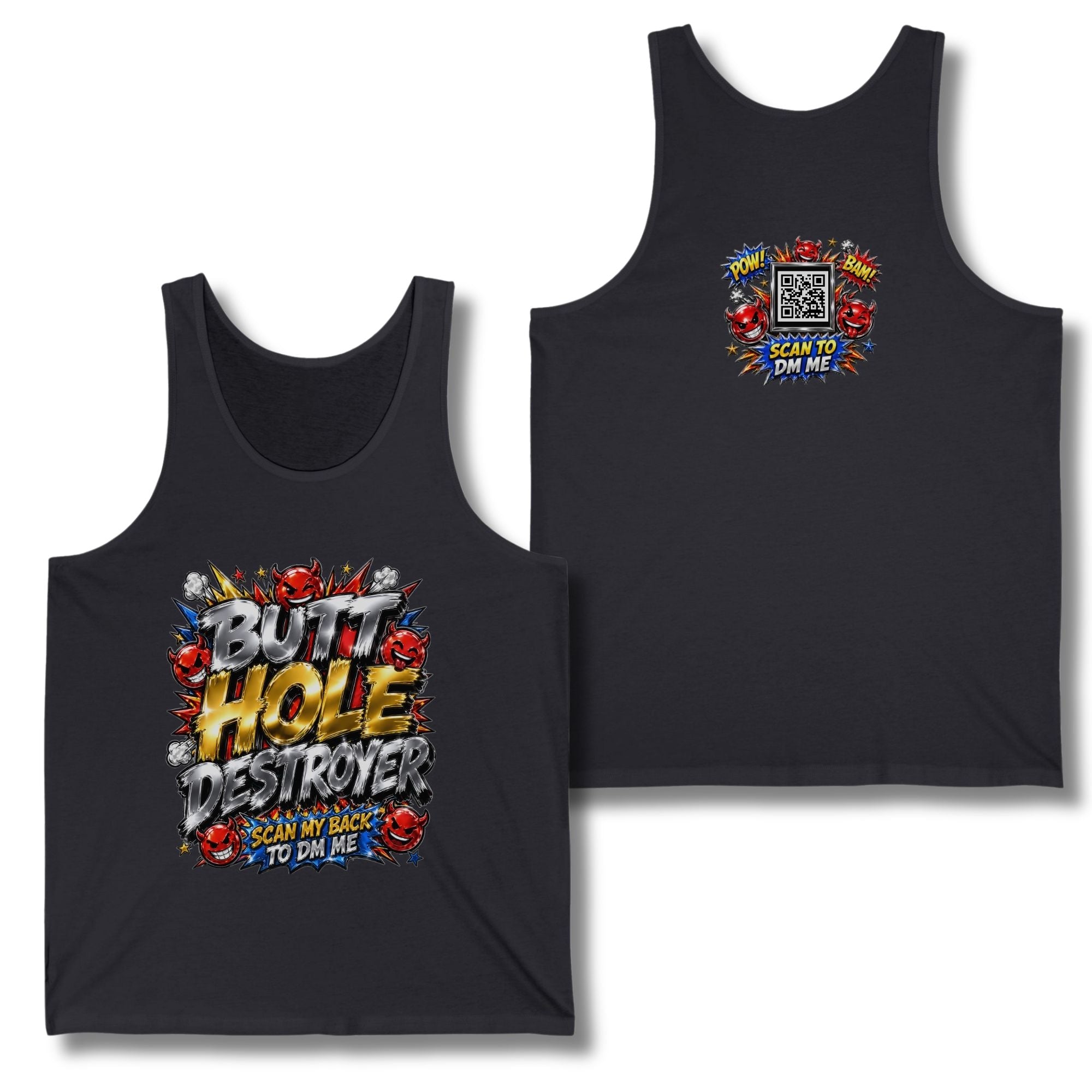 Butt Hole Destroyer Tank Top