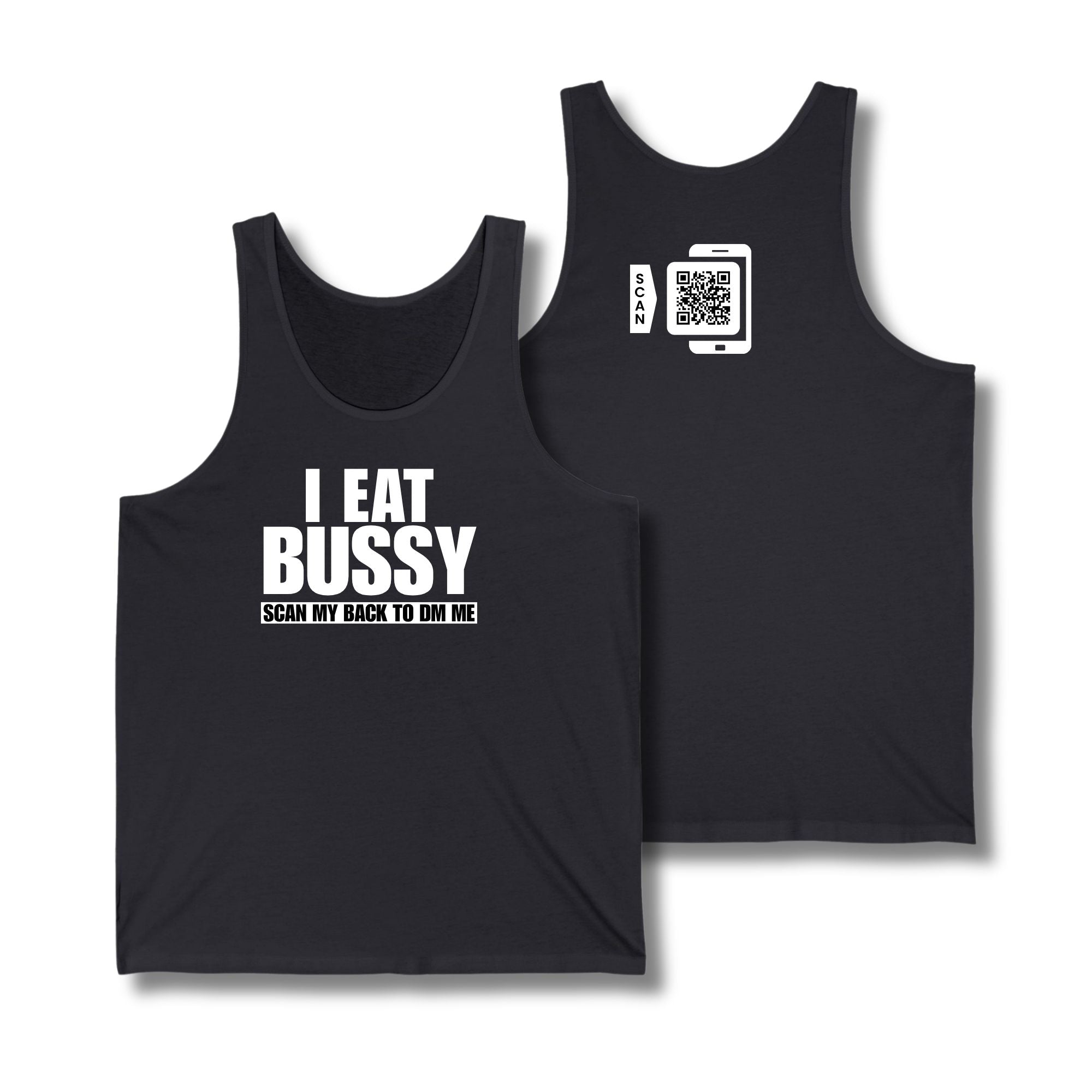 I Eat Bussy Tank Top