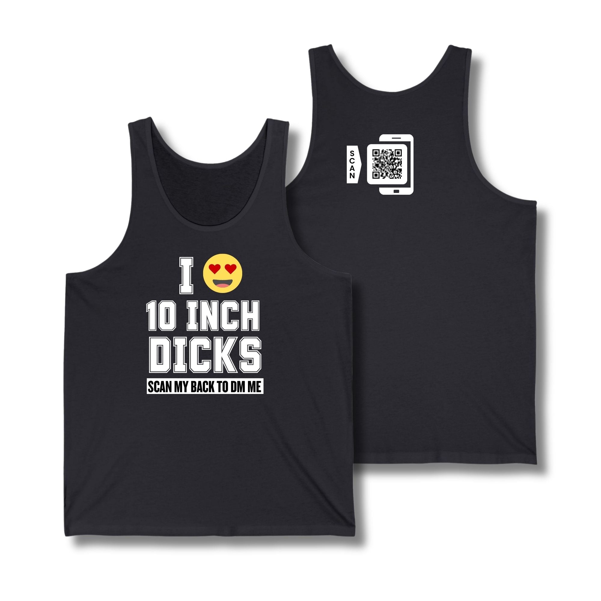 I Love 10 Inch Dicks Tank Top