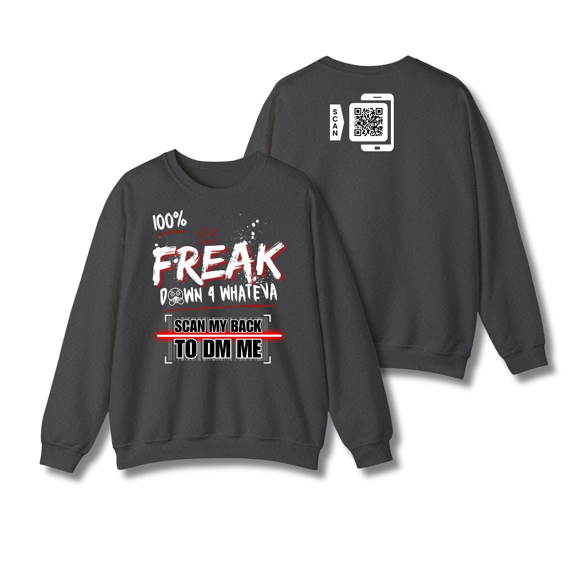 100% FREAK Sweatshirt