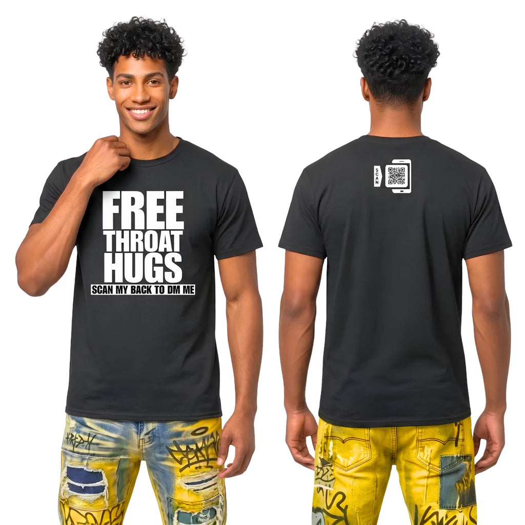 Free Throat Hugs T-Shirt