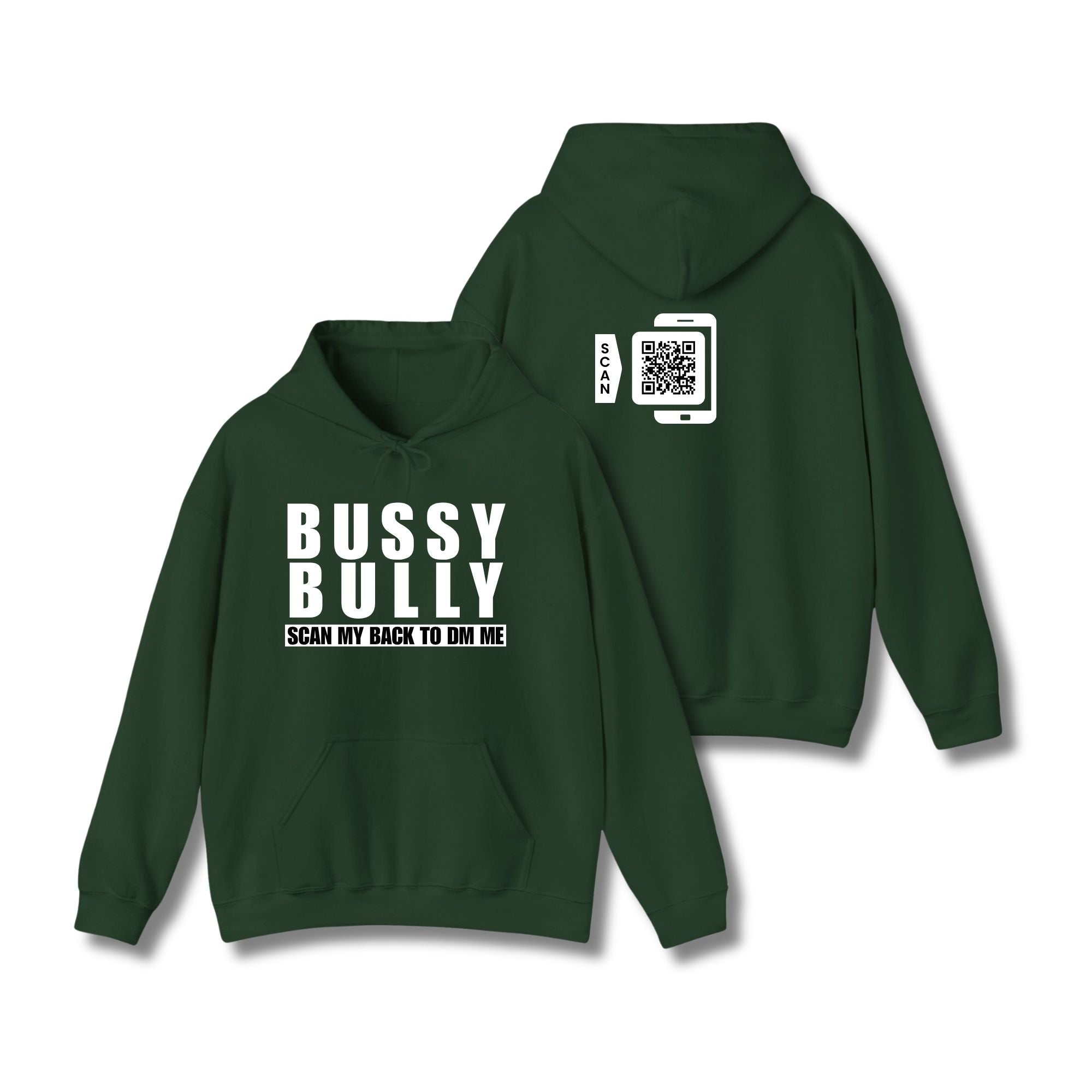 Bussy Bully Hoodie