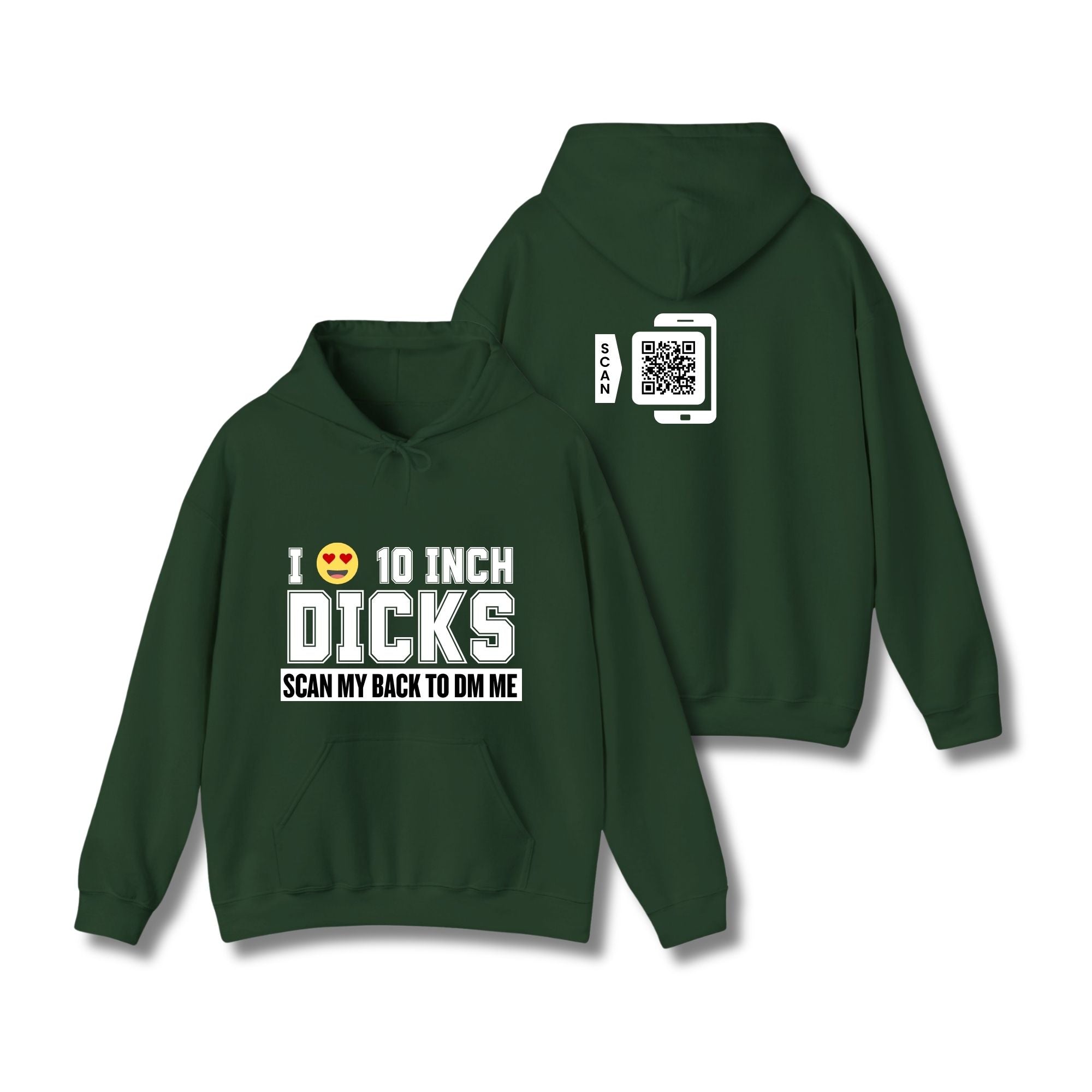 I Love 10 Inch Dicks Hoodie