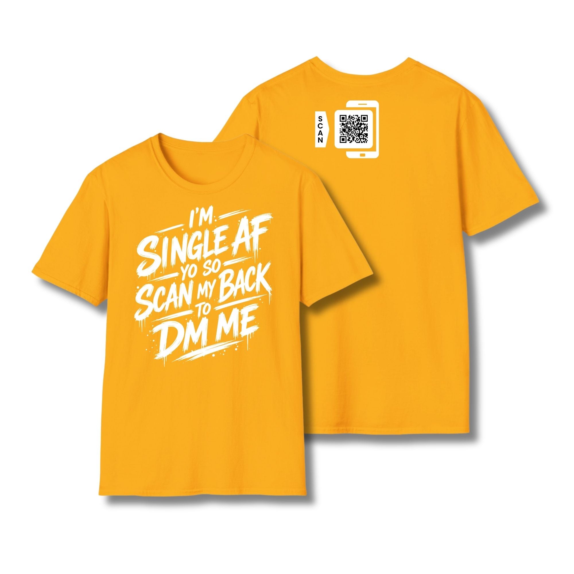I'm Single AF T-Shirt