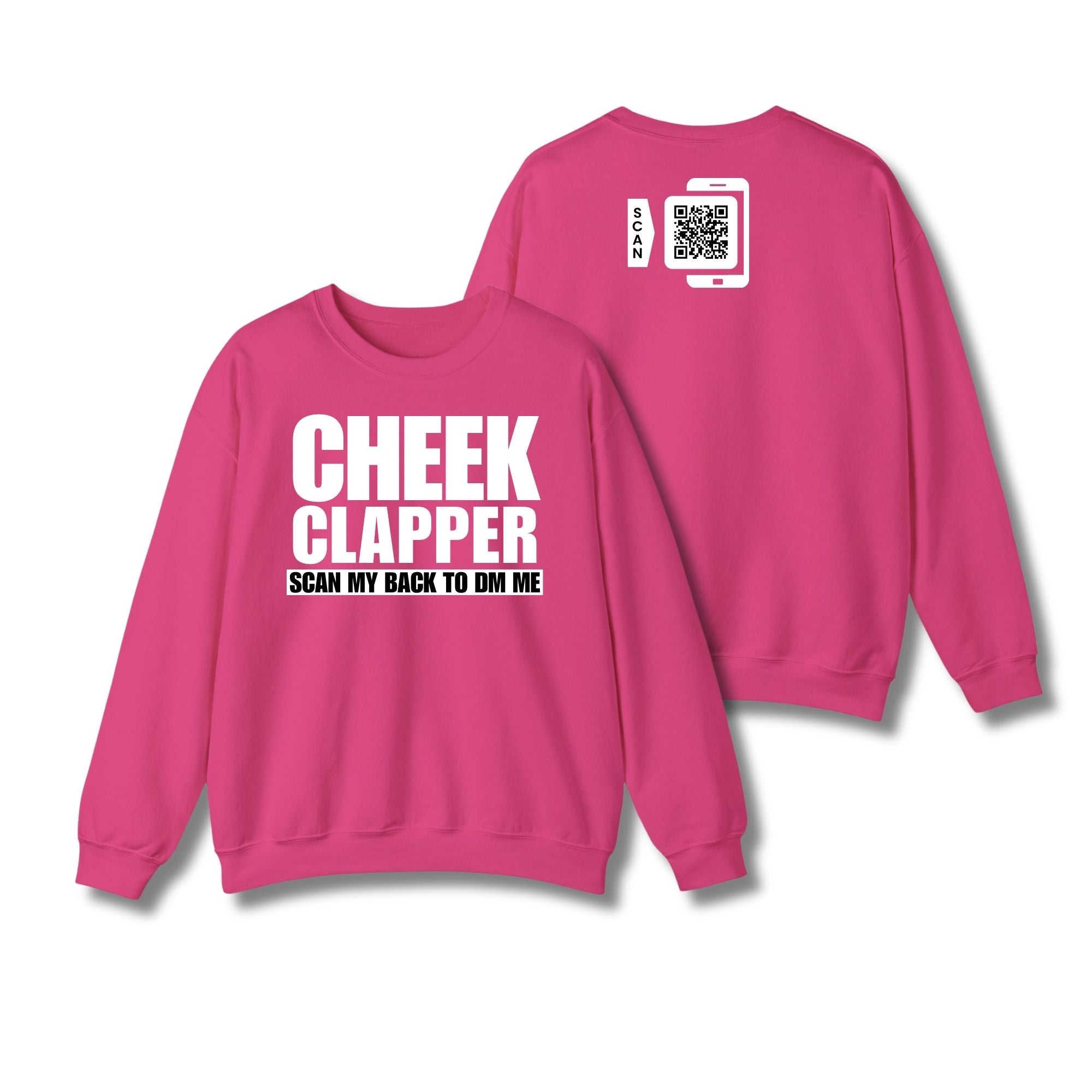Cheek Clapper Sweatshirt