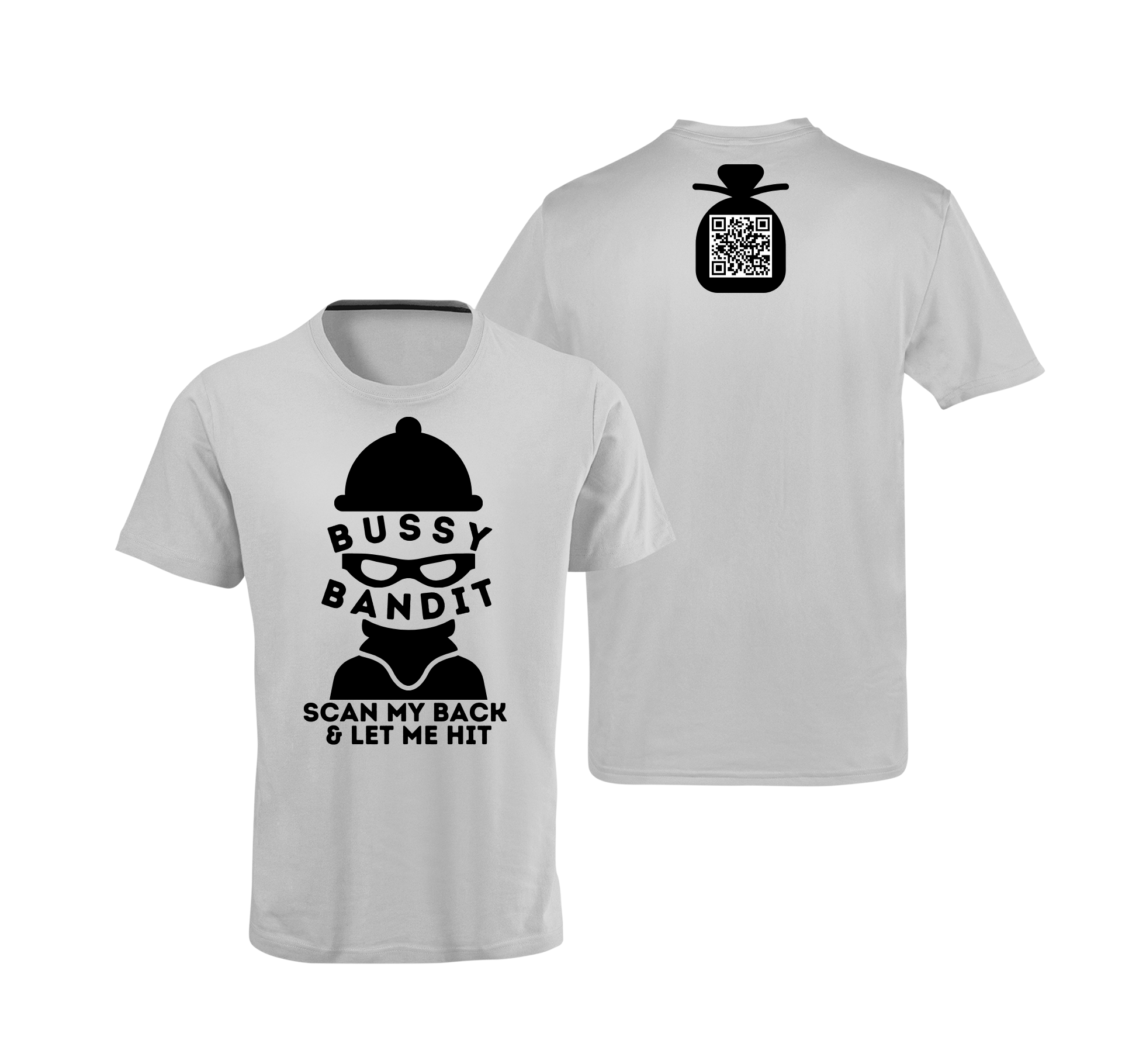 Bussy Bandit QR Code T-Shirt