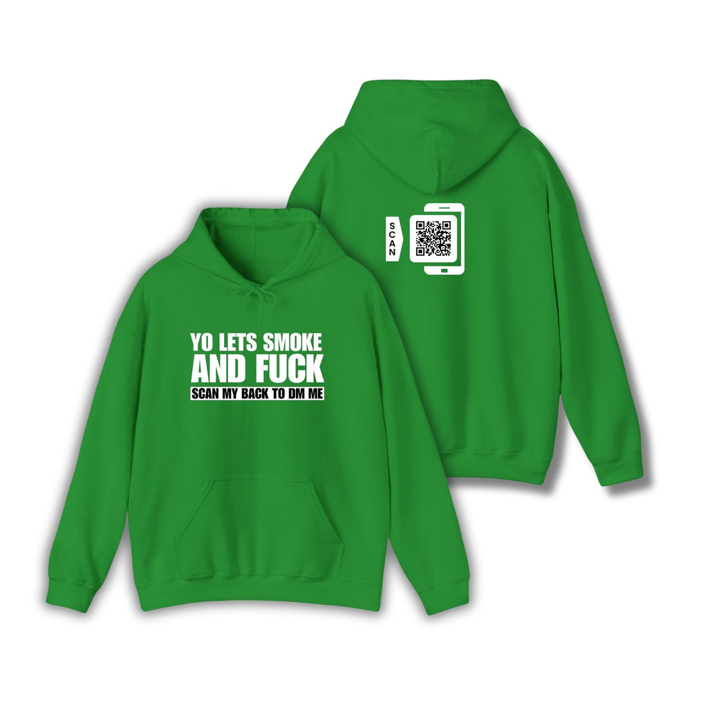 Let's Smoke & Fuck Hoodie