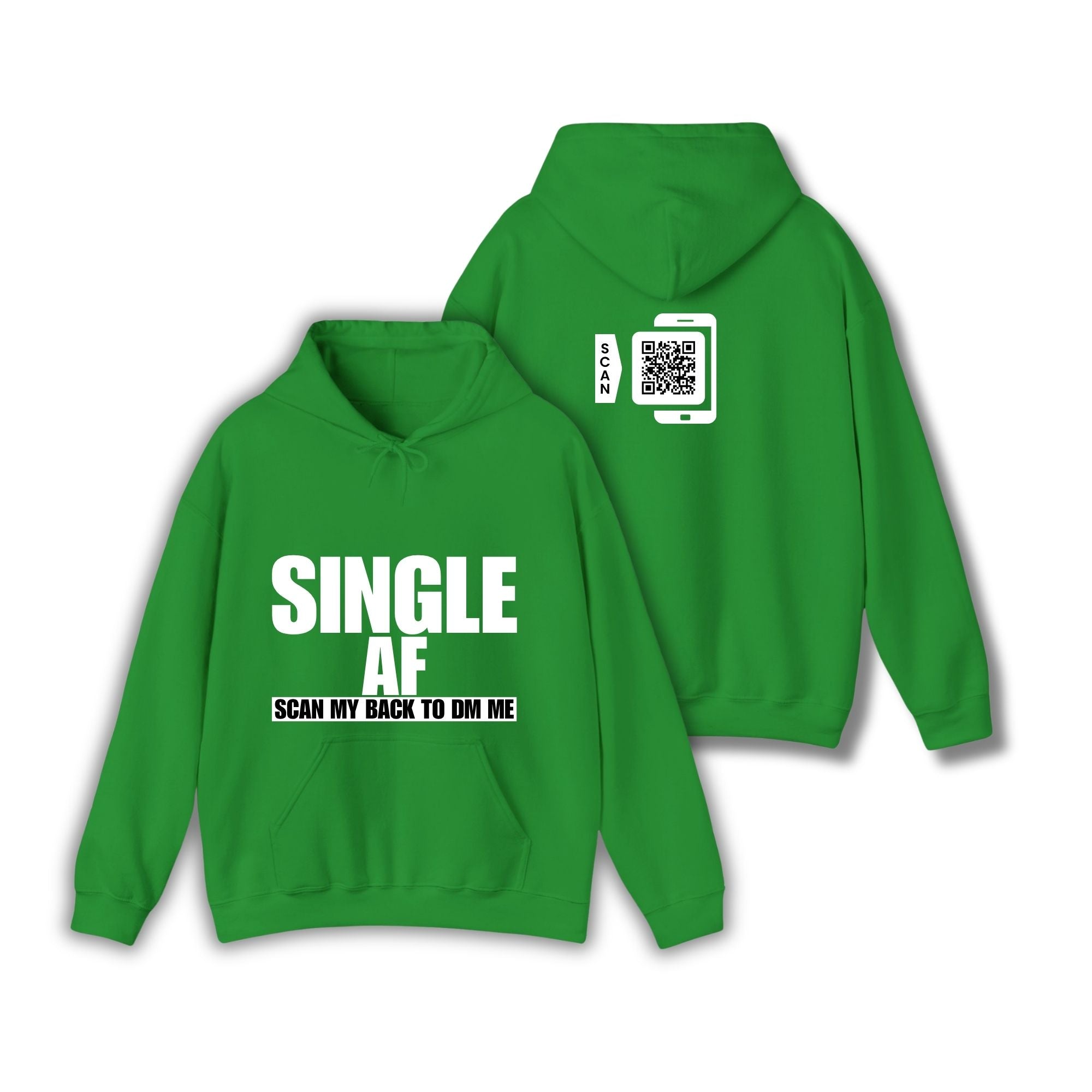 SINGLE AF Hoodie