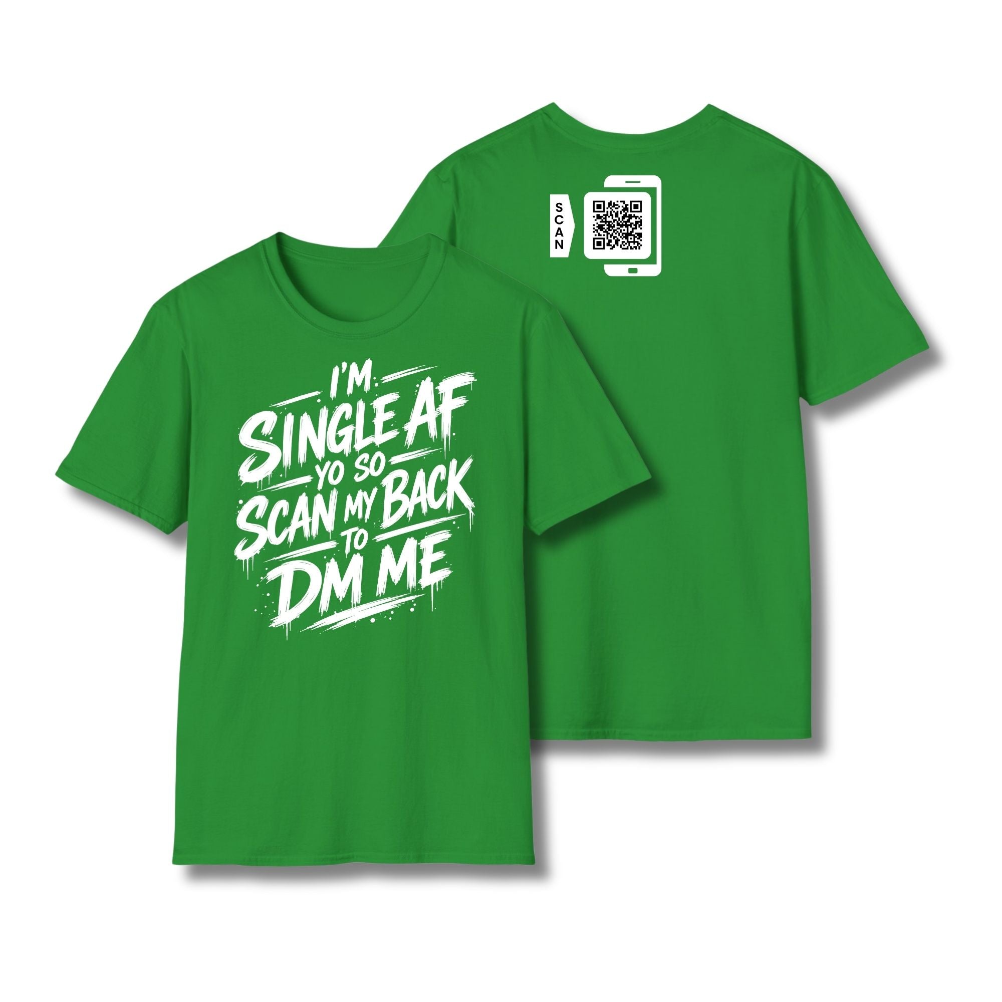I'm Single AF T-Shirt