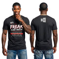 100% FREAK T-Shirt